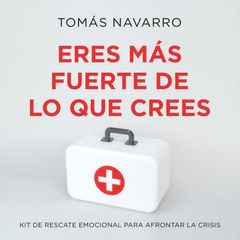 Eres más fuerte de lo que crees