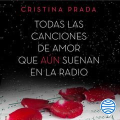 Todas las canciones de amor que aún suenan en la radio