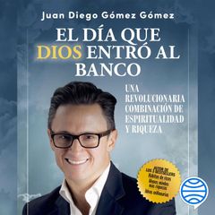 El día que Dios entró al banco