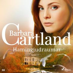 Hamingjudraumar (Hin eilífa sería Barböru Cartland 6)