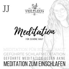 Meditation für schöne Haut - Meditation JJ - Meditation zum Einschlafen