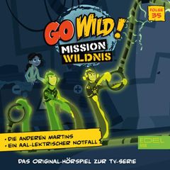 Folge 35: Die anderen Martins / Ein aal-elektrischer Notfall (Das Original Hörspiel zur TV-Serie)