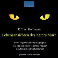 Lebensansichten des Katers Murr: