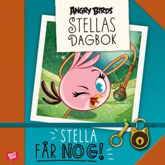 Stella får nog