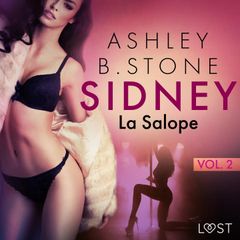 Sidney 2 : La Salope - Une nouvelle érotique