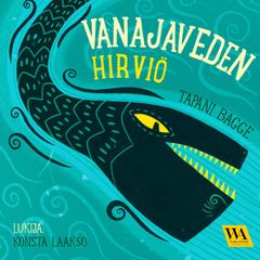 Vanajaveden hirviö