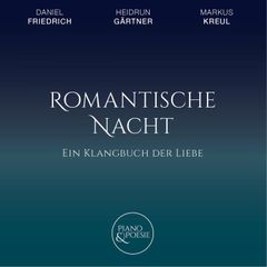 Ein Klangbuch der Liebe, Romantische Nacht