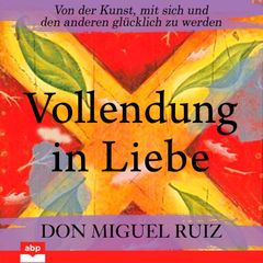 Vollendung in Liebe