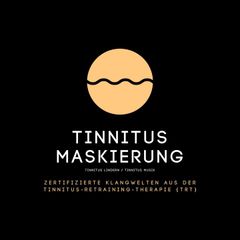 Tinnitus Maskierung / Tinnitus lindern / Tinnitus Musik