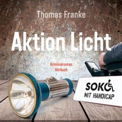 Soko mit Handicap: Aktion Licht