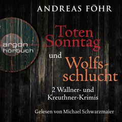 Totensonntag & Wolfsschlucht