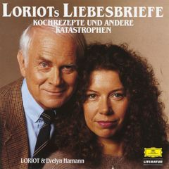 Loriots Liebesbriefe, Kochrezepte und andere Katastrophen