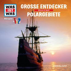 17: Große Entdecker / Polargebiete