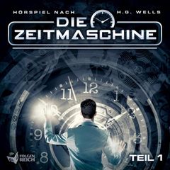 Die Zeitmaschine - Teil 1