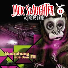 15: Bedrohung aus dem All