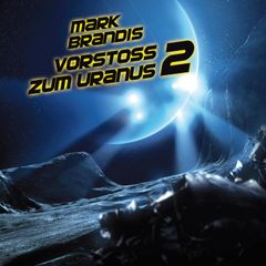 08: Vorstoß zum Uranus 2