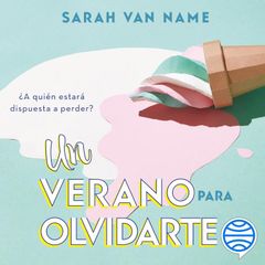 Un verano para olvidarte