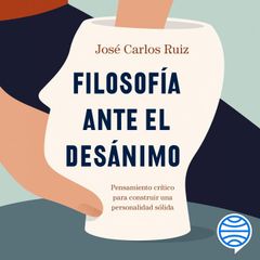 Filosofía ante el desánimo