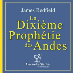 La dixième prophétie