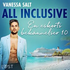 All inclusive - En eskorts bekännelser 10