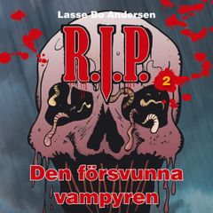 R.I.P. 2 - Den försvunna vampyren