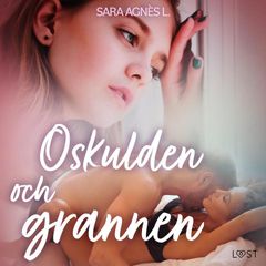 Oskulden och grannen - erotisk novell