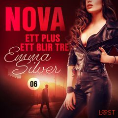 Nova 6: Ett plus ett blir tre