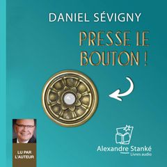 Presse le bouton