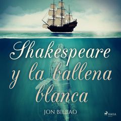 Shakespeare y la ballena blanca