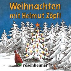 Weihnachten mit Helmut Zöpfl