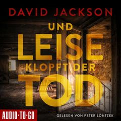 Und leise klopft der Tod