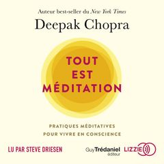 Tout est méditation