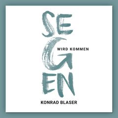 Segen wird kommen