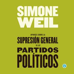 Apuntes sobre la supresión general de los partidos políticos