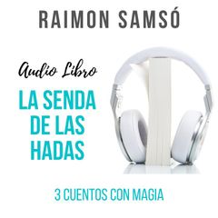 La senda de las hadas