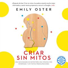 Criar sin mitos