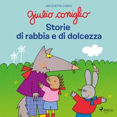 Giulio Coniglio – Storie di rabbia e di dolcezza