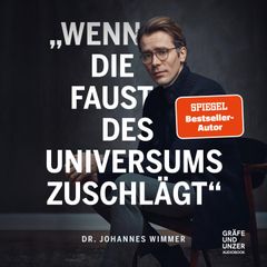 Wenn die Faust des Universums zuschlägt