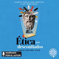 Ética para desconfiados