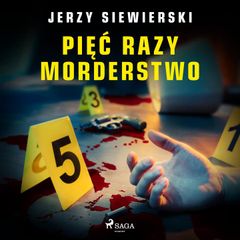 Pięć razy morderstwo