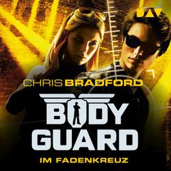 Bodyguard – Teil 4: Das Fadenkreuz