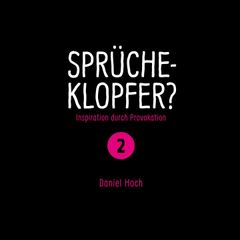 Sprücheklopfer 2