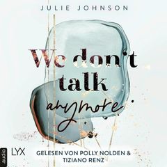 We don't talk anymore