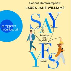 Say yes - Perfekter wird's nicht