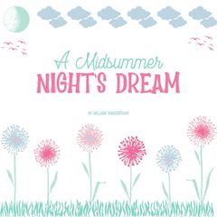 A Midsummer Night's Dream