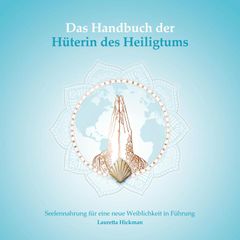 Das Handbuch der Hüterin des Heiligtums