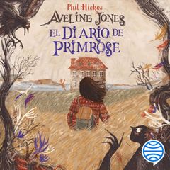 Aveline Jones 1. El diario de Primrose