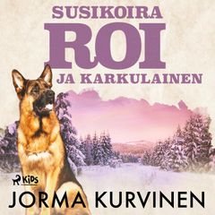 Susikoira Roi ja karkulainen