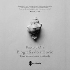 Biografia do Silêncio