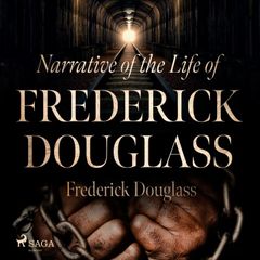 Narrative of the Life of Frederick Douglass